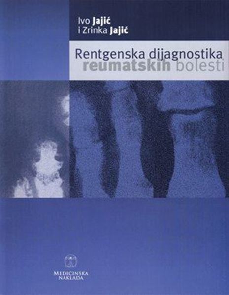 Picture of RENTGENSKA DIJAGNOSTIKA REUMATSKIH BOLESTI