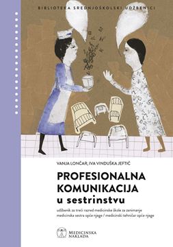 Picture of PROFESIONALNA KOMUNIKACIJA U SESTRINSTVU