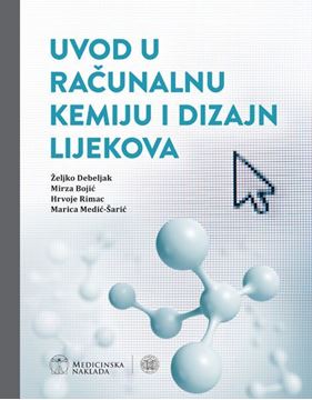 Picture of Uvod u računalnu kemiju i dizajn lijekova